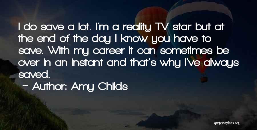 Career Day Quotes By Amy Childs