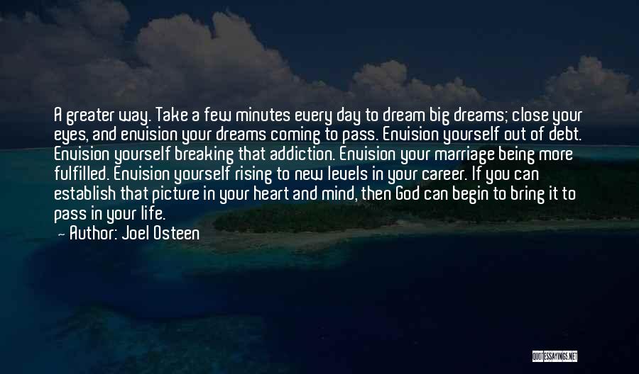 Career Day Quotes By Joel Osteen