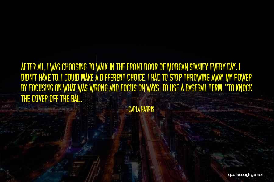 Career Development Quotes By Carla Harris Career Development Quotes By Carla Harris