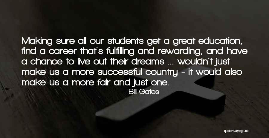 Career Dreams Quotes By Bill Gates Career Dreams Quotes By Bill Gates