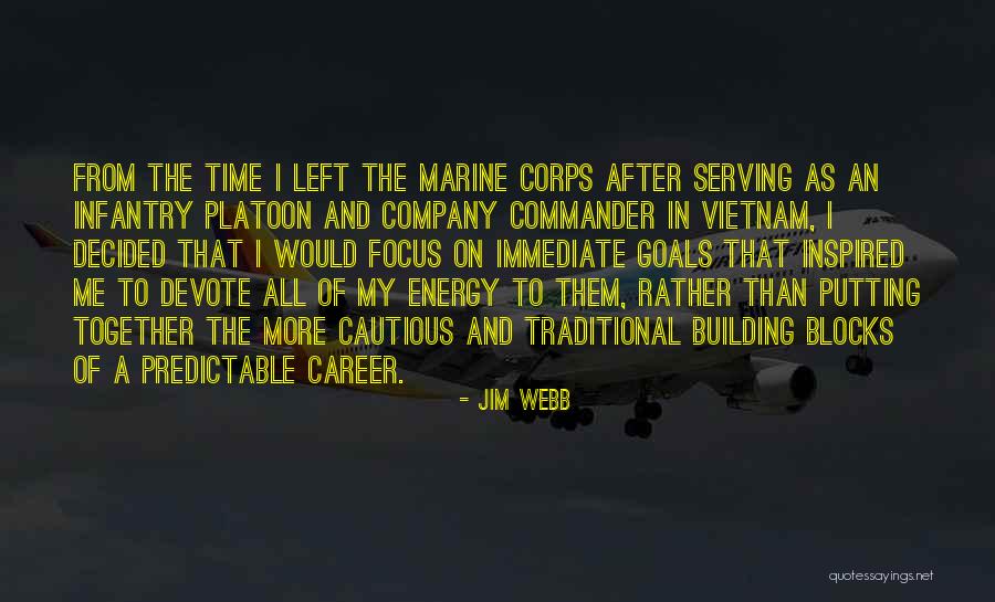 Career Goals Quotes By Jim Webb Career Goals Quotes By Jim Webb