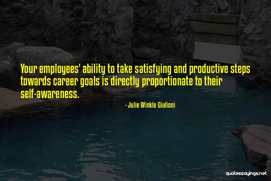Career Goals Quotes By Julie Winkle Giulioni Career Goals Quotes By Julie Winkle Giulioni