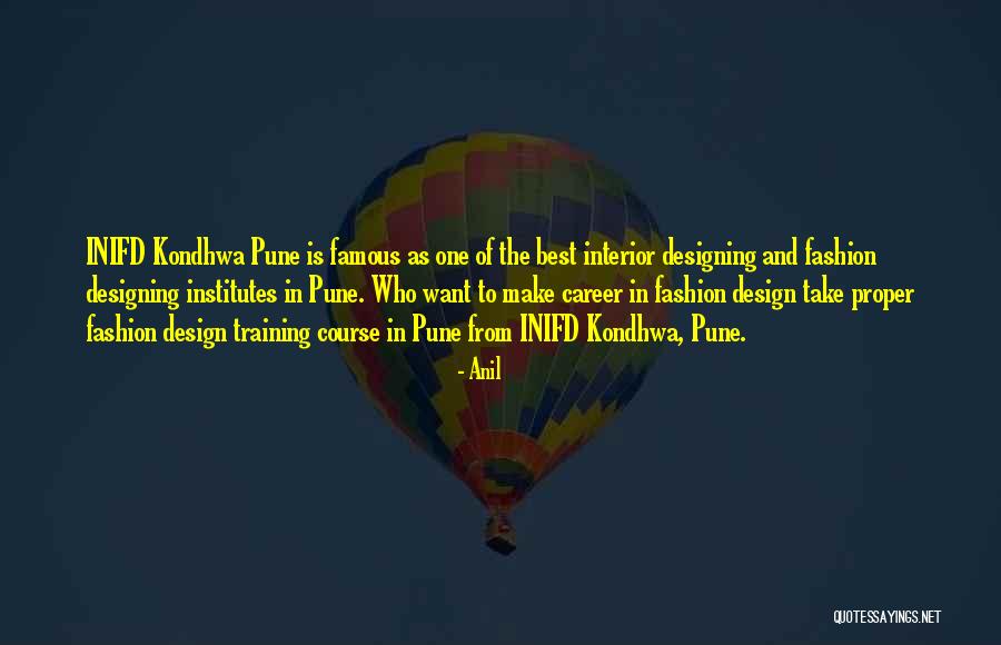 Career It Training Quotes By Anil Career It Training Quotes By Anil