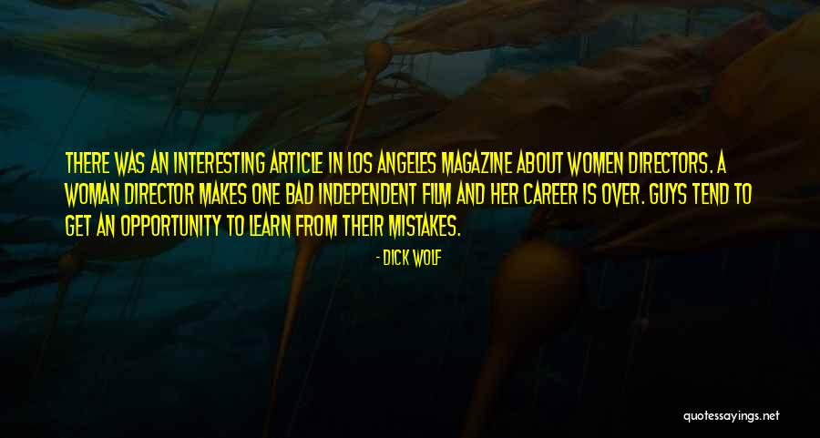 Career Opportunity Quotes By Dick Wolf Career Opportunity Quotes By Dick Wolf