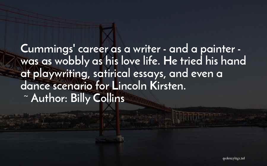 Career Or Love Life Quotes By Billy Collins
