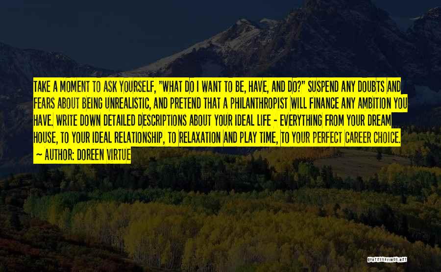 Career Over Relationship Quotes By Doreen Virtue