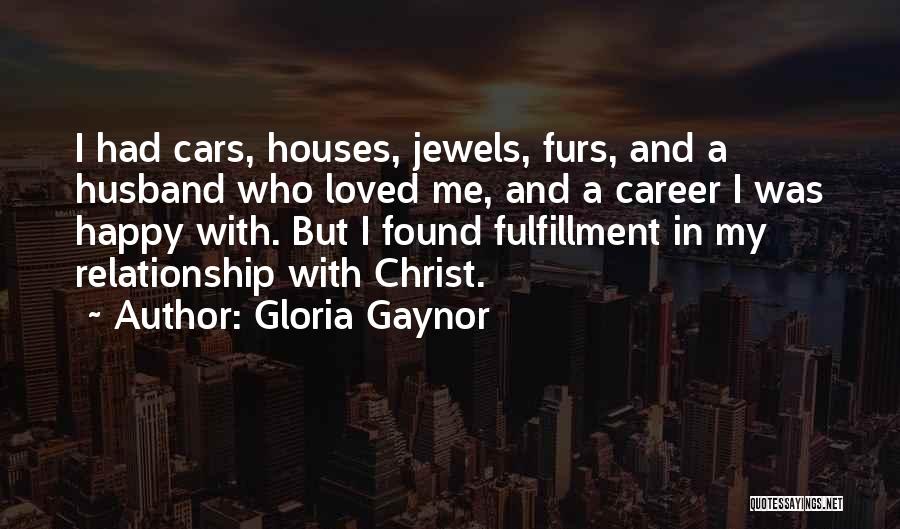 Career Over Relationship Quotes By Gloria Gaynor