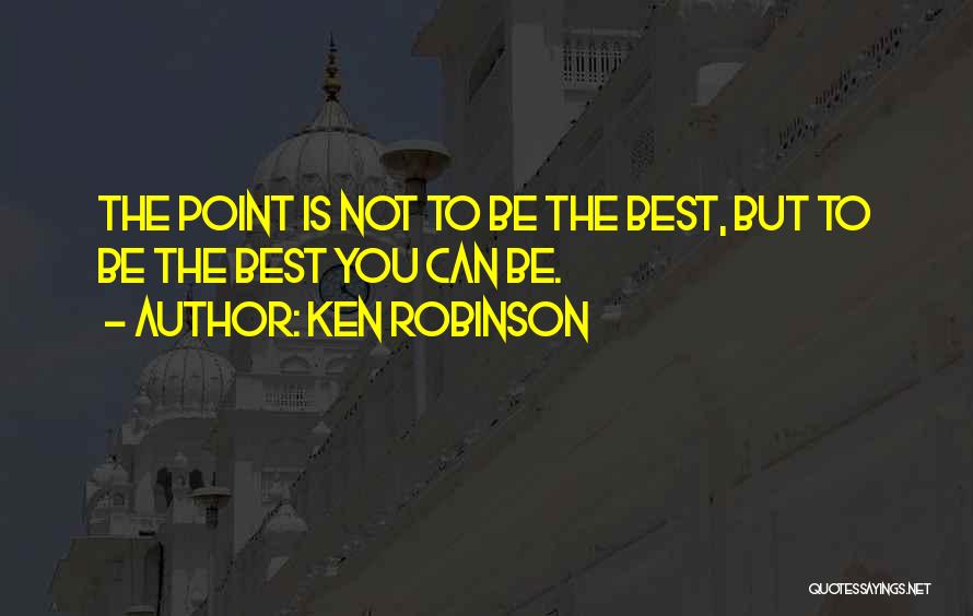 Career Passion Quotes By Ken Robinson