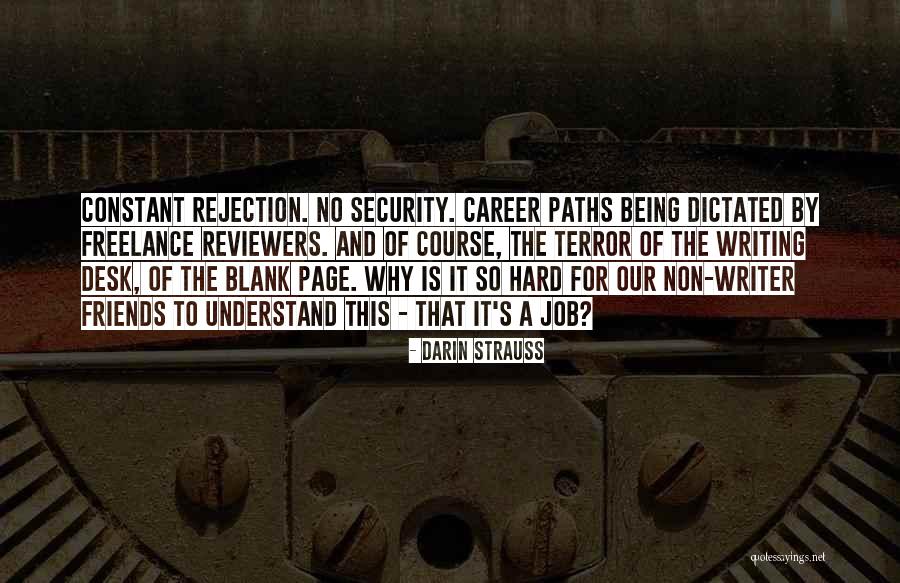 Career Paths Quotes By Darin Strauss