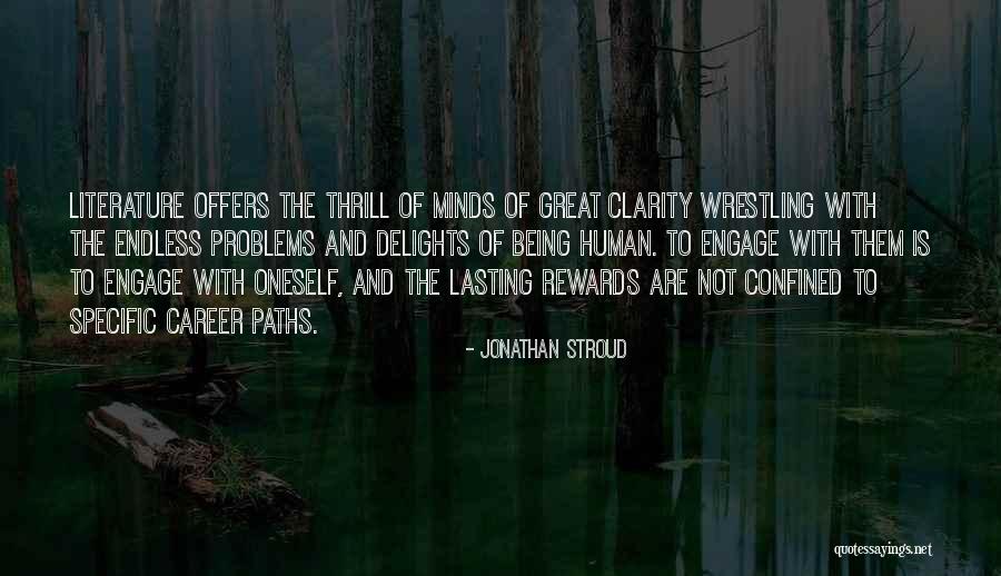Career Paths Quotes By Jonathan Stroud Career Paths Quotes By Jonathan Stroud