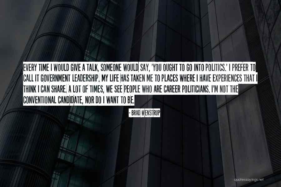 Career Politicians Quotes By Brad Wenstrup Career Politicians Quotes By Brad Wenstrup