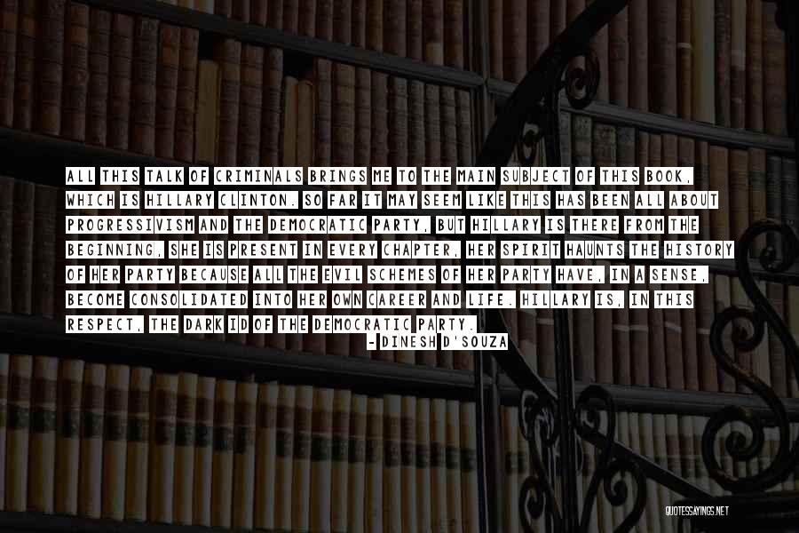 Career So Far Quotes By Dinesh D'Souza Career So Far Quotes By Dinesh D'Souza