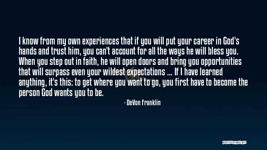 Career Step Quotes By DeVon Franklin Career Step Quotes By DeVon Franklin