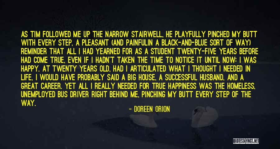 Career Step Quotes By Doreen Orion Career Step Quotes By Doreen Orion