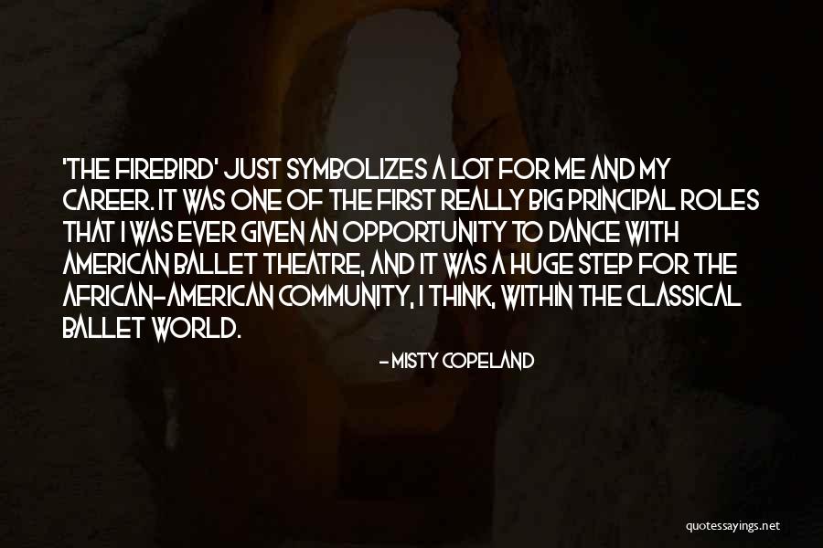 Career Step Quotes By Misty Copeland Career Step Quotes By Misty Copeland