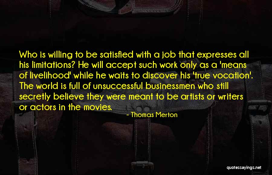 Career Success Quotes By Thomas Merton