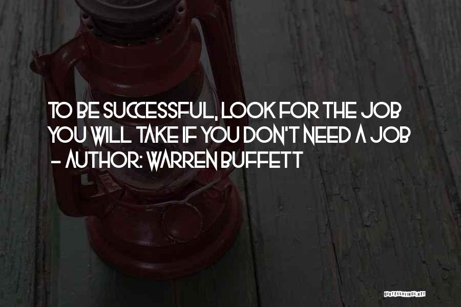 Career Success Quotes By Warren Buffett