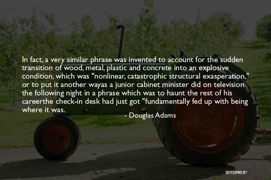 Career Transition Quotes By Douglas Adams