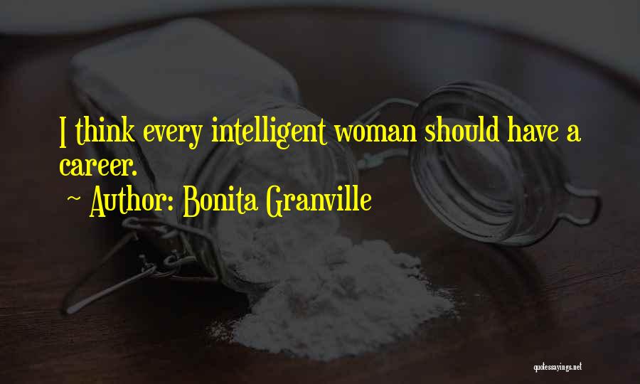 Career Woman Quotes By Bonita Granville