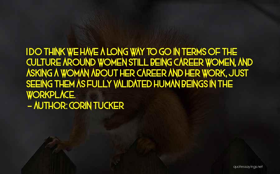 Career Woman Quotes By Corin Tucker