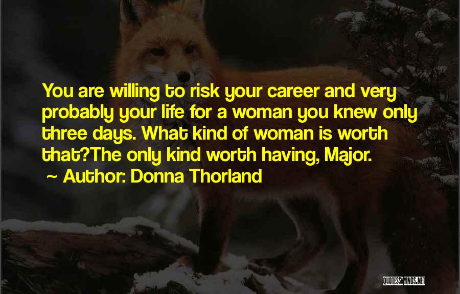 Career Woman Quotes By Donna Thorland