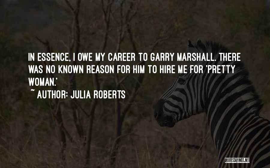 Career Woman Quotes By Julia Roberts