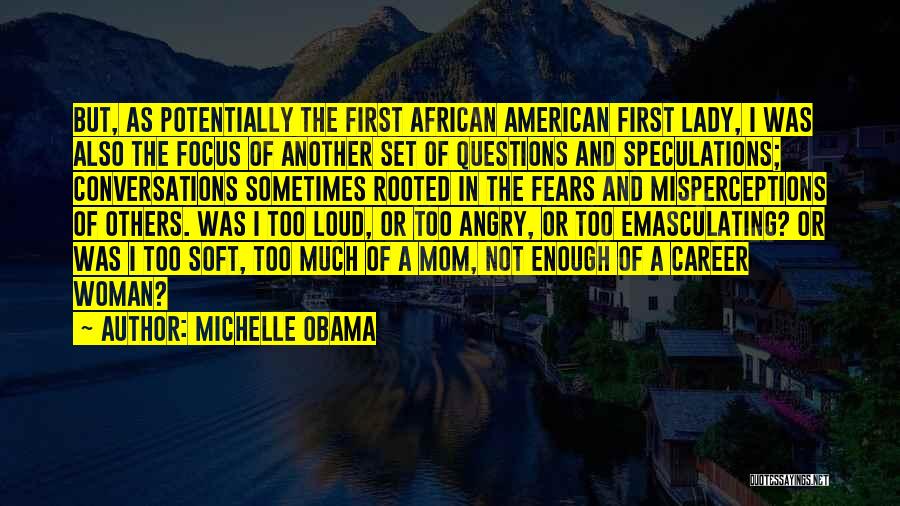 Career Woman Quotes By Michelle Obama