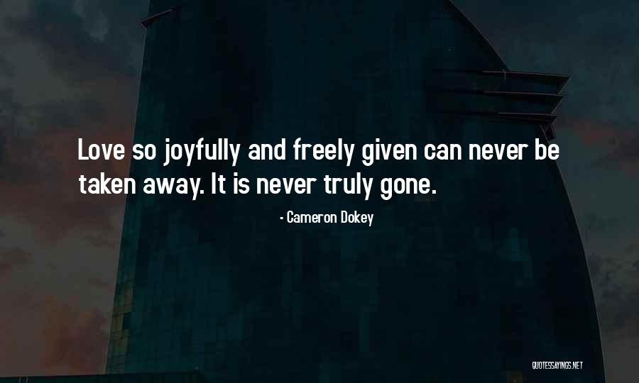 Careerist Bluechoice Quotes By Cameron Dokey Careerist Bluechoice Quotes By Cameron Dokey