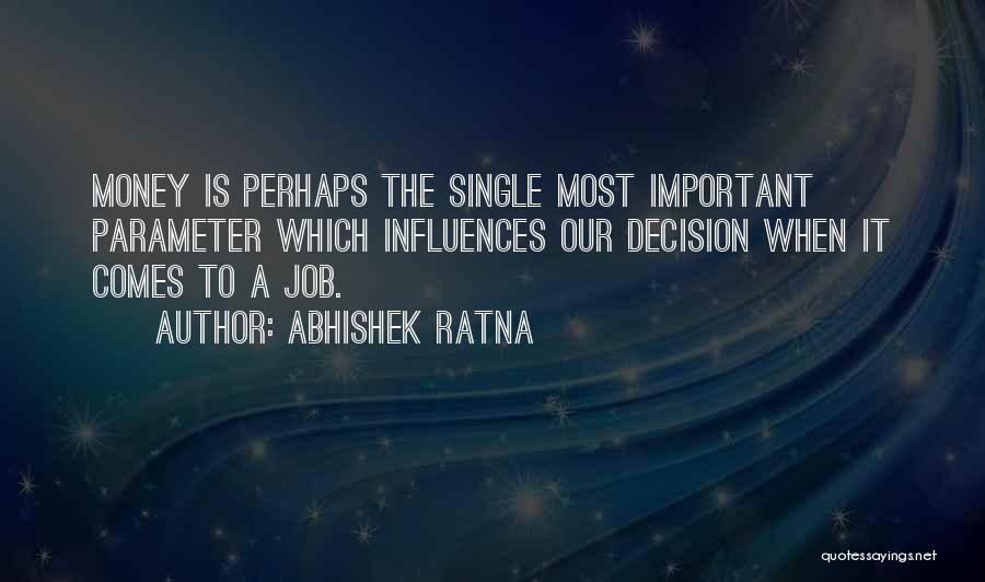 Careers Advice Quotes By Abhishek Ratna