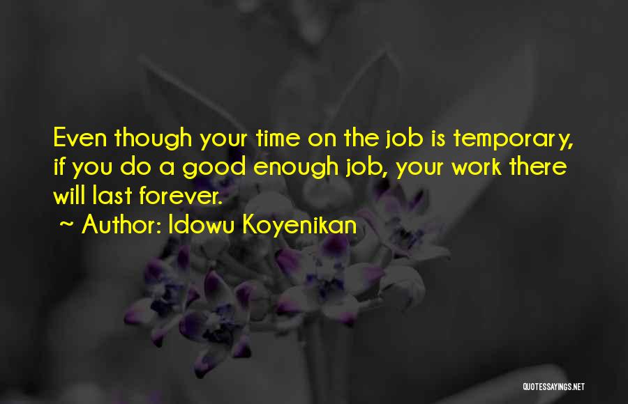 Careers Advice Quotes By Idowu Koyenikan