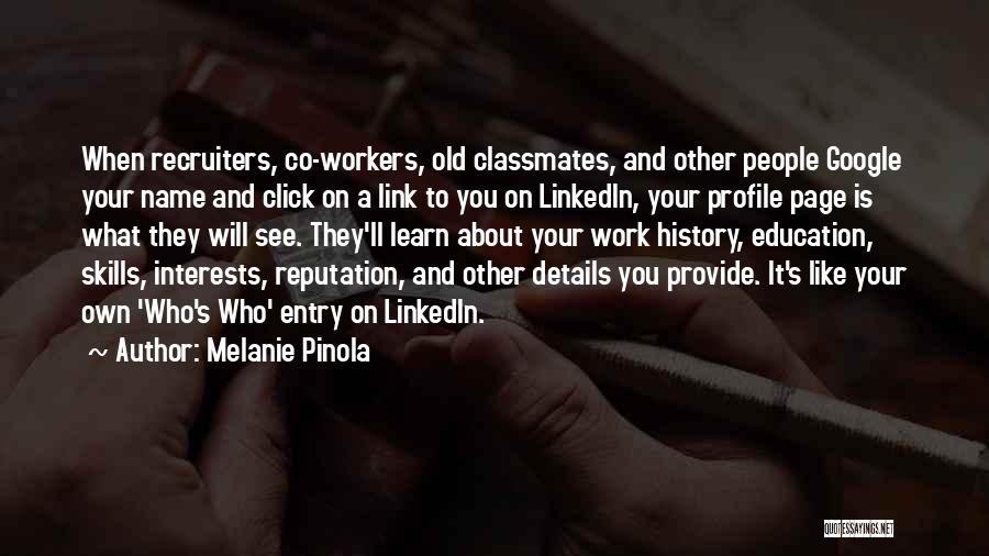 Careers And Jobs Quotes By Melanie Pinola