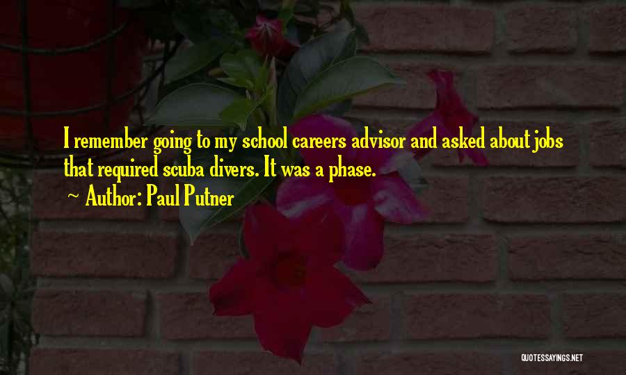 Careers And Jobs Quotes By Paul Putner