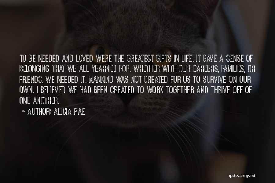 Careers And Life Quotes By Alicia Rae