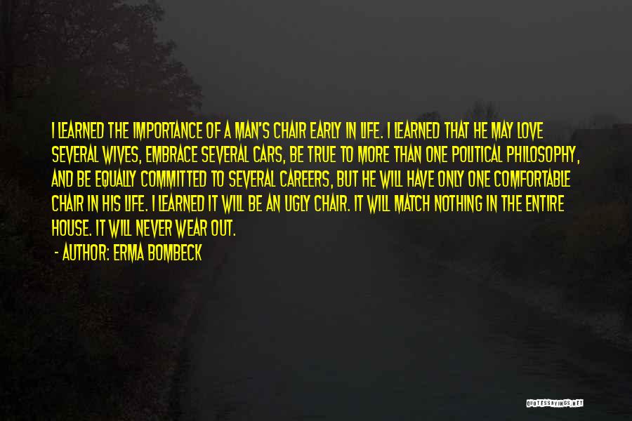 Careers And Love Quotes By Erma Bombeck
