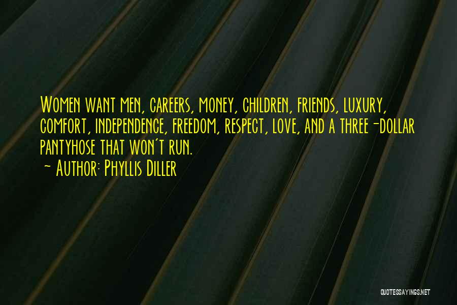 Careers And Love Quotes By Phyllis Diller
