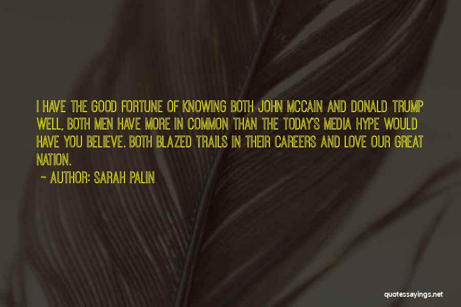 Careers And Love Quotes By Sarah Palin