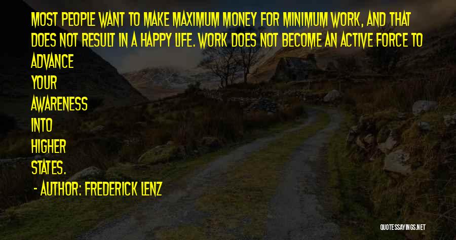 Careers And Work Quotes By Frederick Lenz