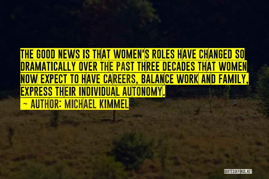 Careers And Work Quotes By Michael Kimmel