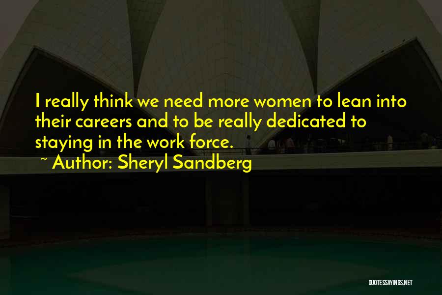 Careers And Work Quotes By Sheryl Sandberg