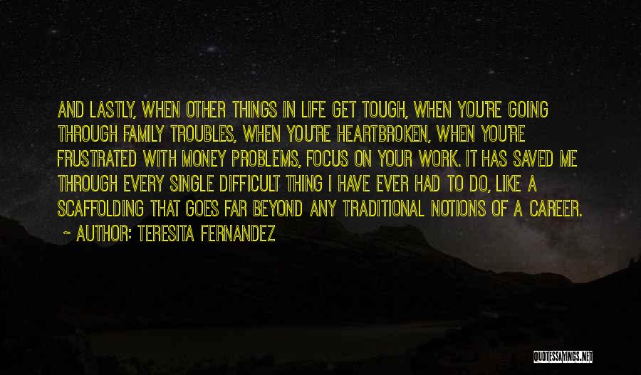 Careers And Work Quotes By Teresita Fernandez