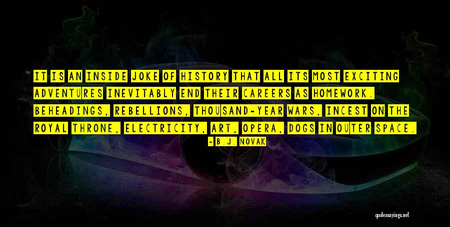 Careers Education Quotes By B.J. Novak Careers Education Quotes By B.J. Novak