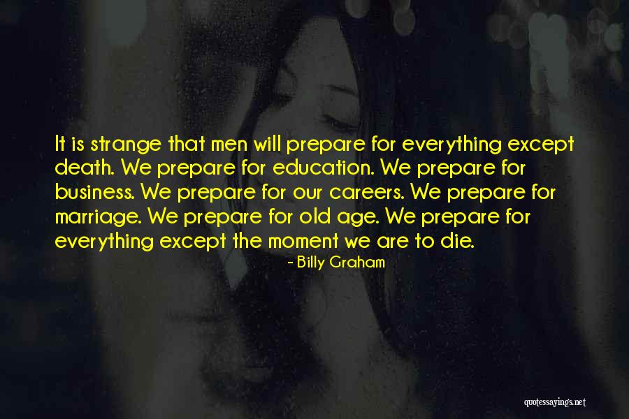 Careers Education Quotes By Billy Graham