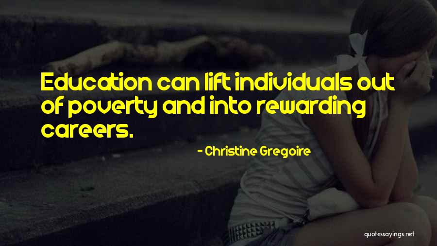 Careers Education Quotes By Christine Gregoire