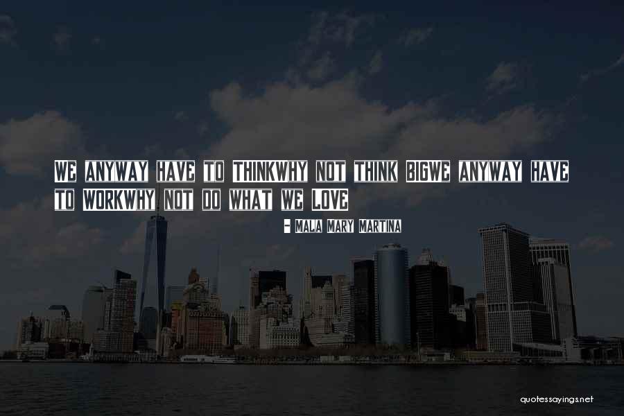 Careers Education Quotes By Mala Mary Martina Careers Education Quotes By Mala Mary Martina