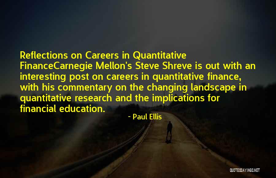 Careers Education Quotes By Paul Ellis