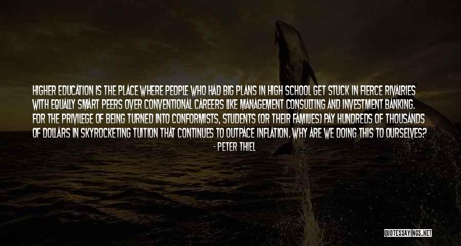 Careers Education Quotes By Peter Thiel