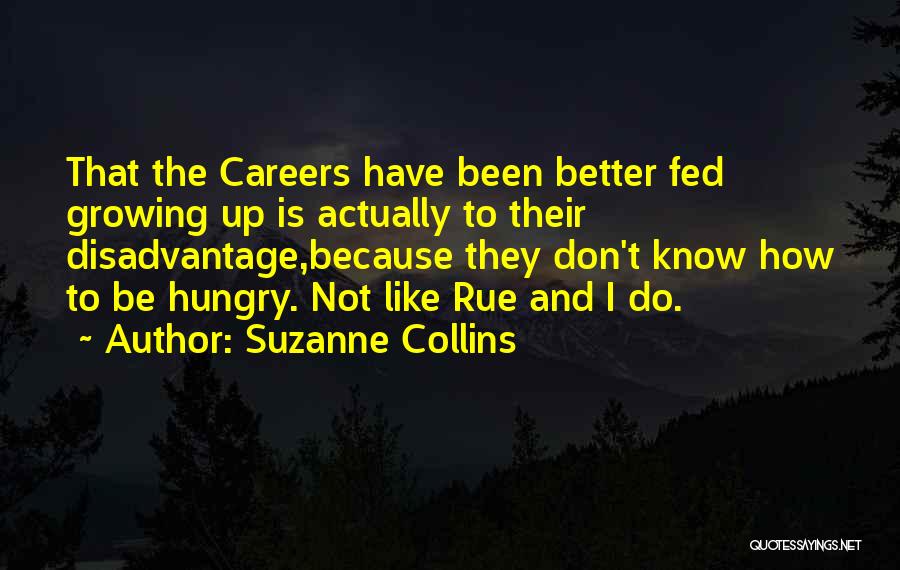 Careers Hunger Games Quotes By Suzanne Collins