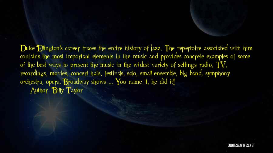 Careers In Music Quotes By Billy Taylor