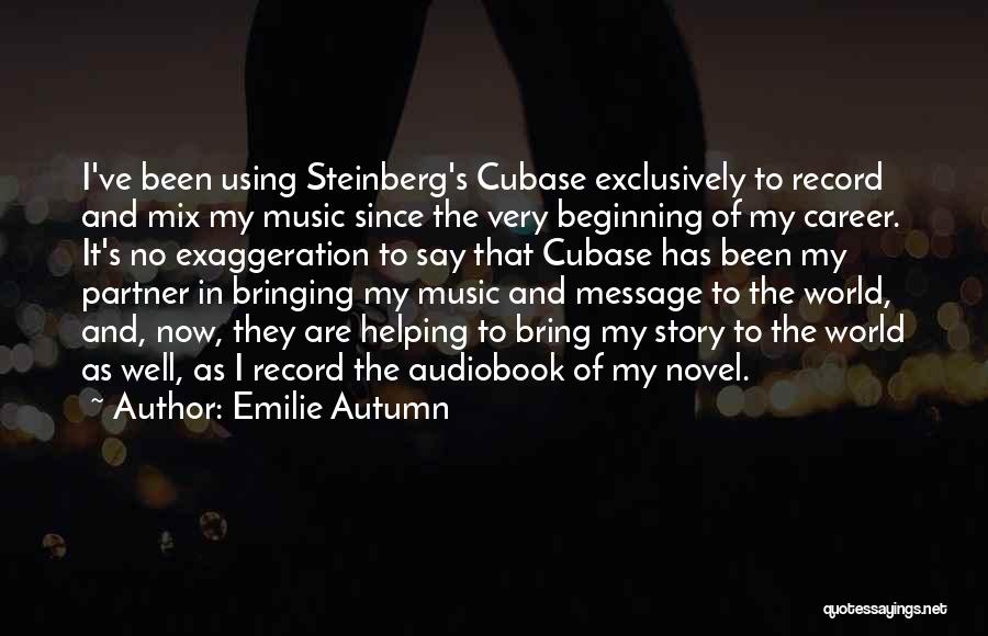 Careers In Music Quotes By Emilie Autumn