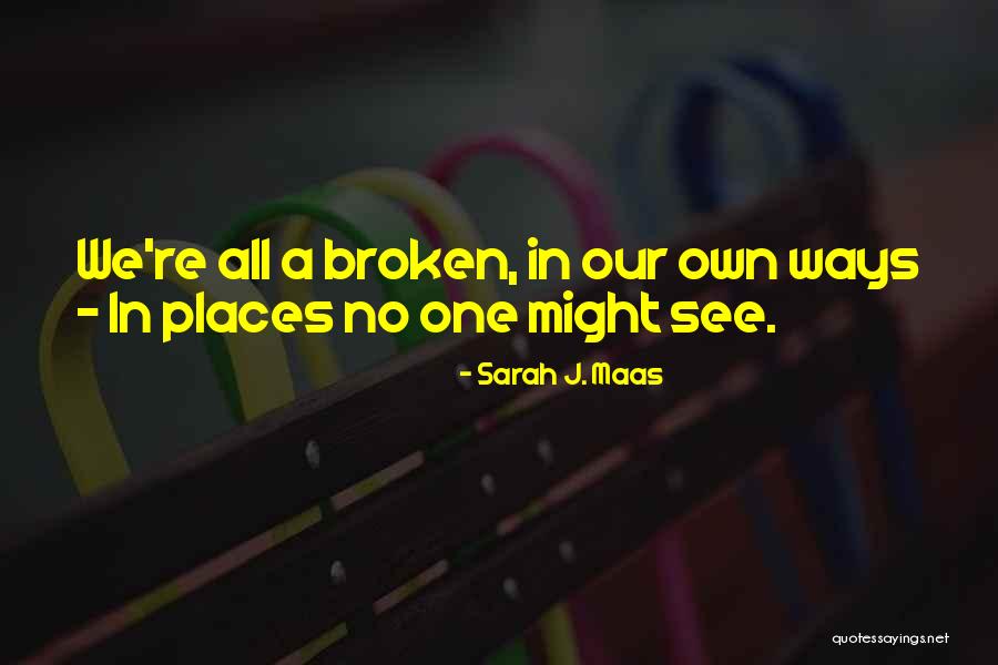 Carefree Child Quotes By Sarah J. Maas